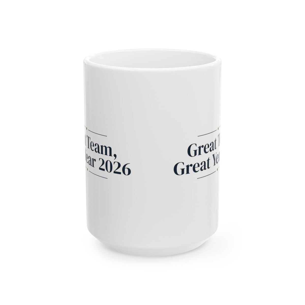 Christmas Coffee Mug Great Team Great Year 2026 For Coworkers
