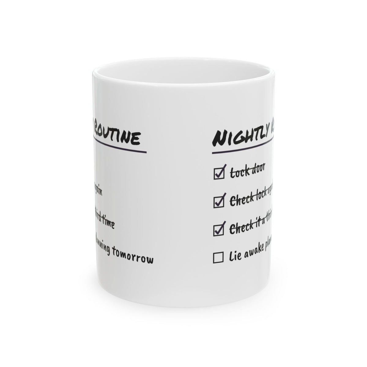 Nightly Routine Coffee Mug For Overthinkers