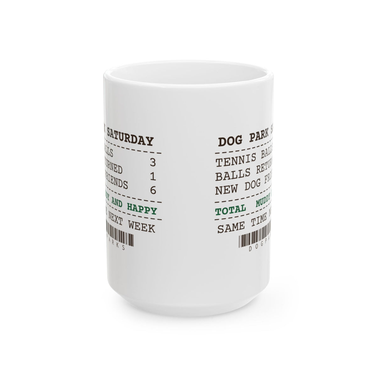 Funny Dog Dad Coffee Mug Three Tennis Balls One Came Back Receipt