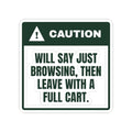 Funny Christmas Shopping Sticker Just Browsing Warning For Shoppers