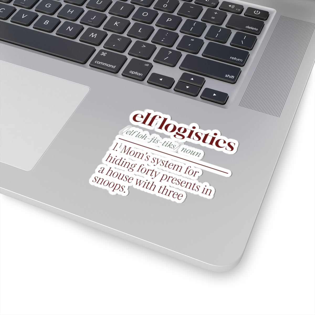 Funny Christmas Mom Sticker Elf Logistics Dictionary Definition