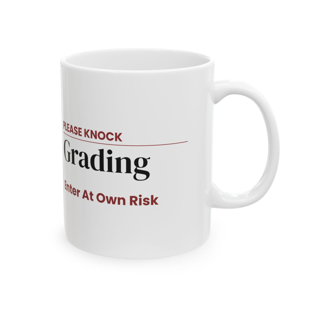 Funny Teacher Sign Coffee Mug Grading In Progress For Teachers