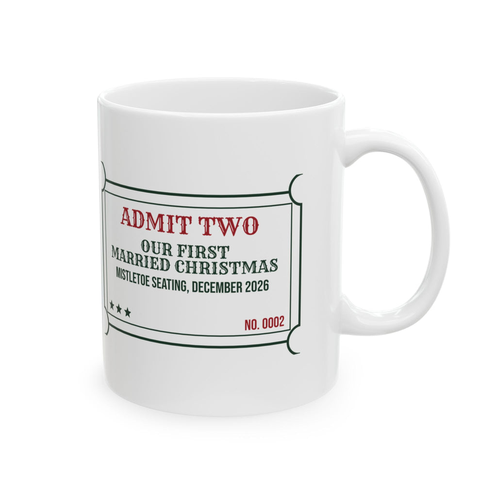 Newlywed Christmas Coffee Mug First Married Christmas Ticket
