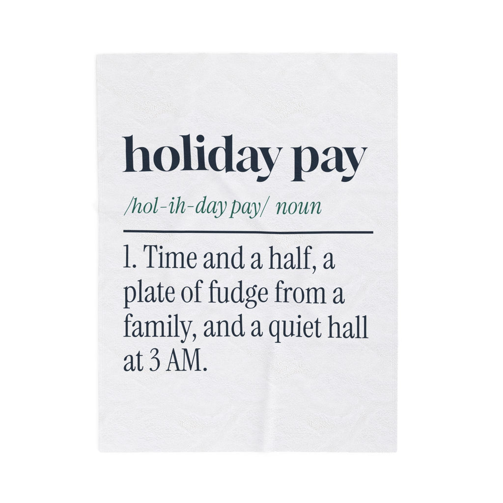 Funny Christmas Nurse Throw Blanket Holiday Pay Definition