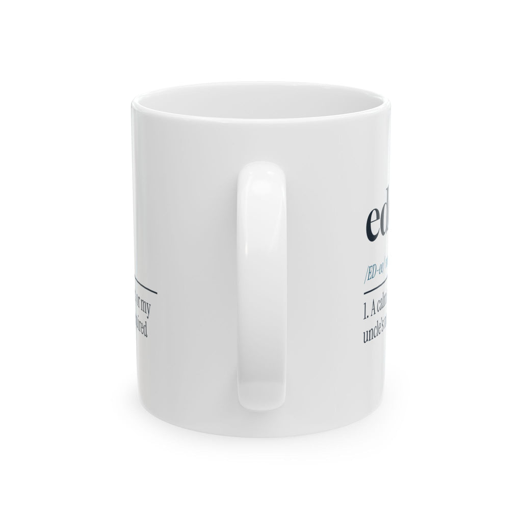 Funny Kayaking Coffee Mug Eddy Calm Spot Or Uncle