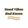 Funny Retro Sticker Good Vibes Bad Knees