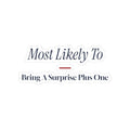 Funny Family Christmas Sticker Most Likely To Bring A Surprise Plus One
