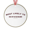 Funny Christmas Ornament Most Likely To Doze Off In The Recliner