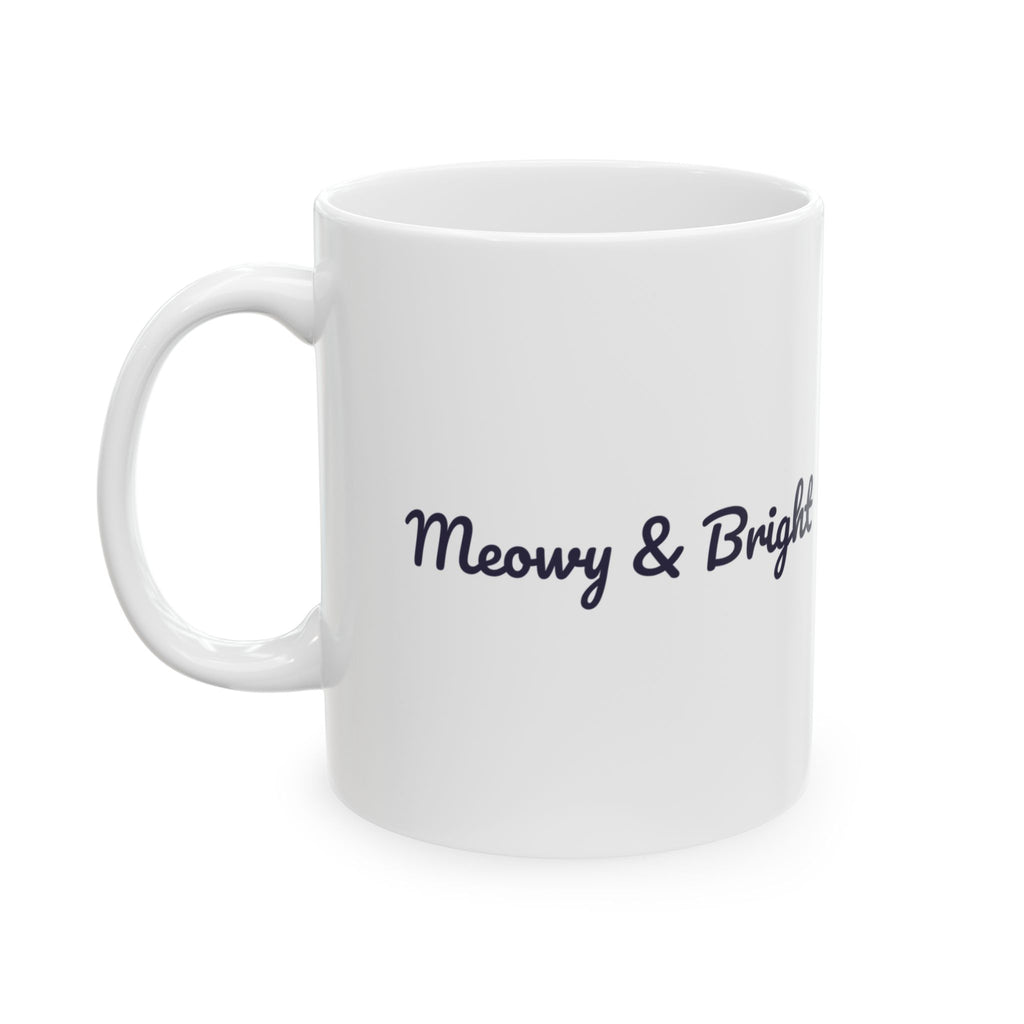 Funny Cat Christmas Coffee Mug Meowy And Bright For Cat Owners