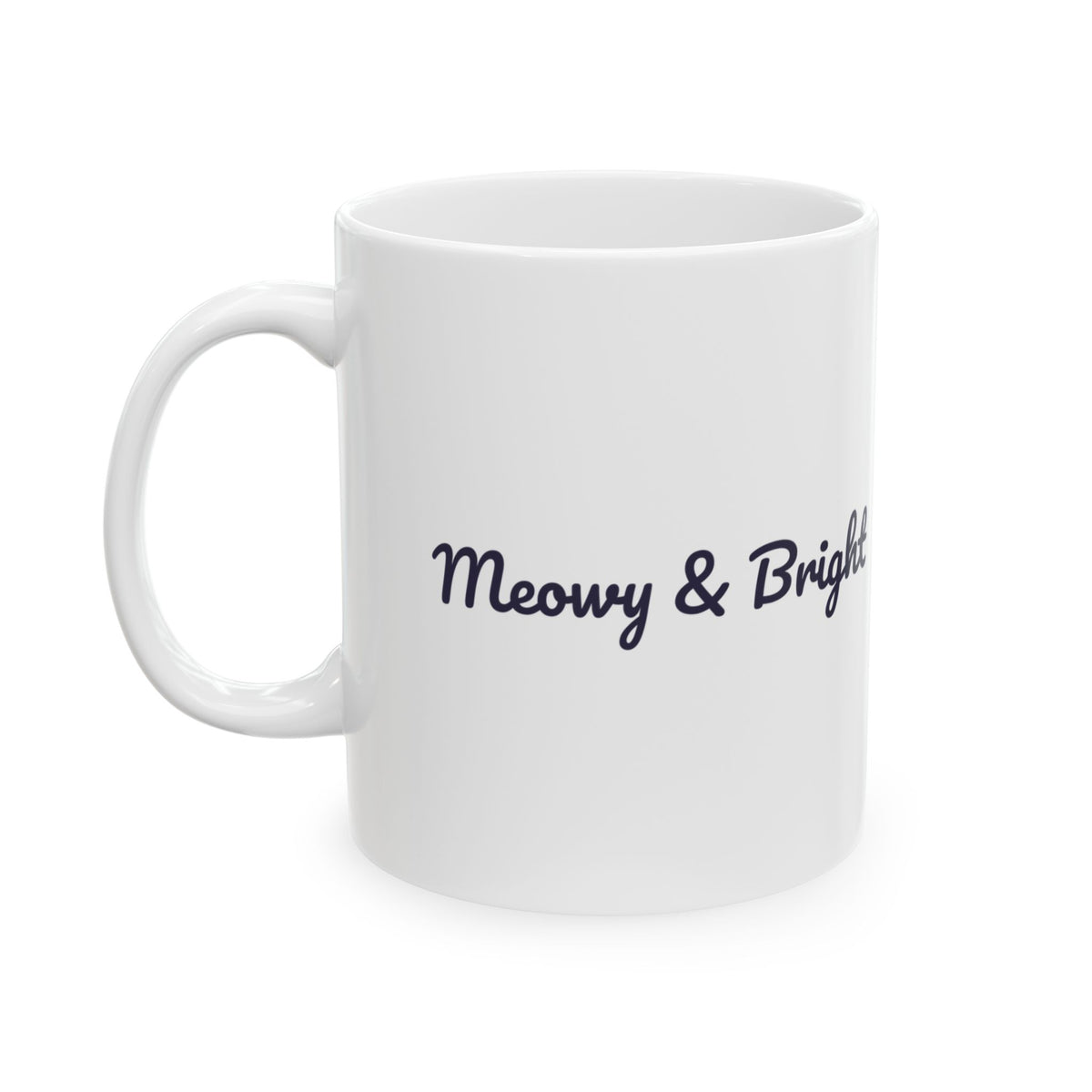 Funny Cat Christmas Coffee Mug Meowy And Bright For Cat Owners