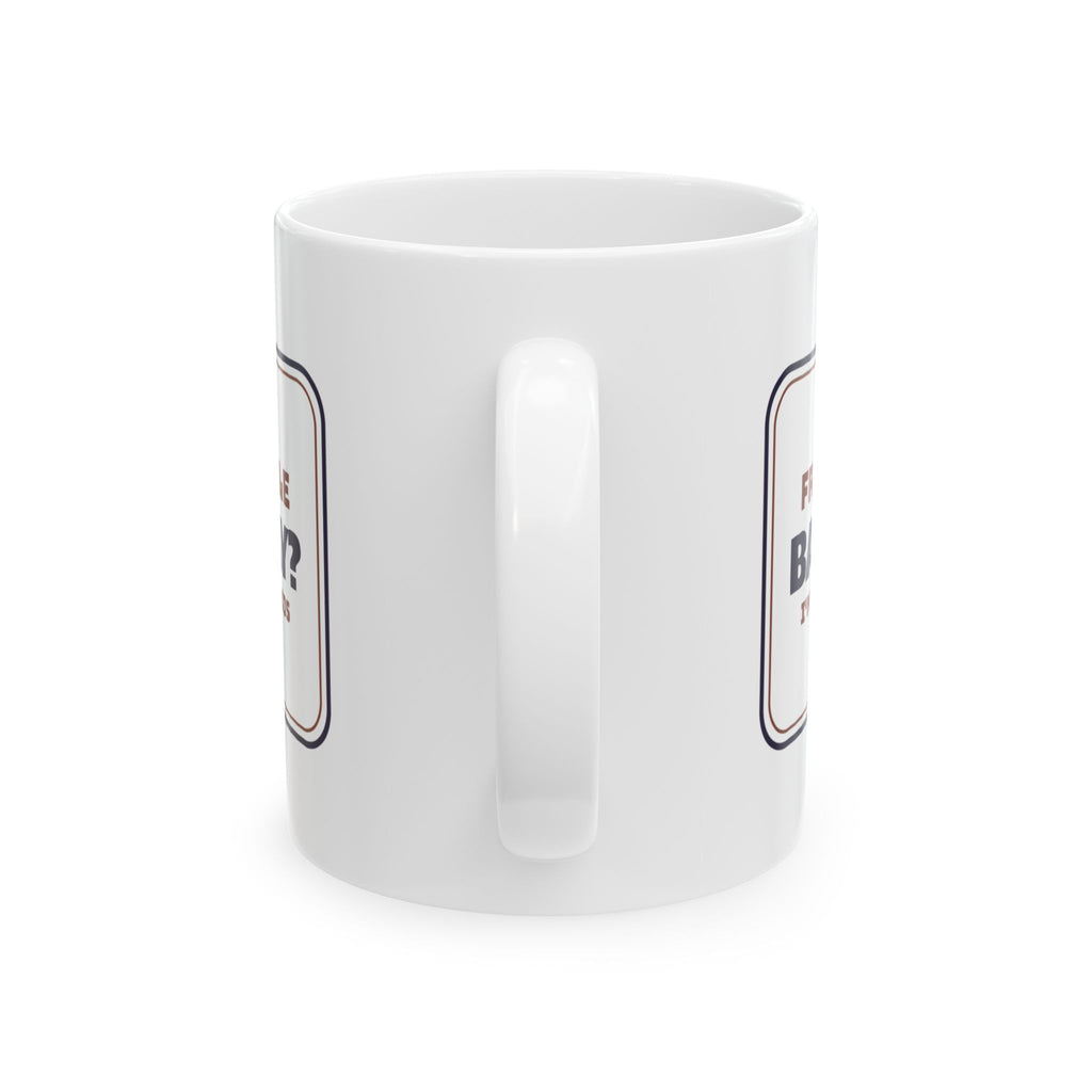 Funny Bestie Coffee Mug Bad Day I'm Bringing Tacos