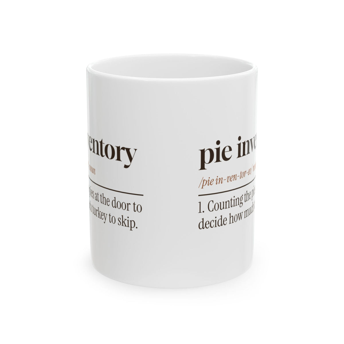 Funny Thanksgiving Coffee Mug Pie Inventory Dictionary For Pie Lovers