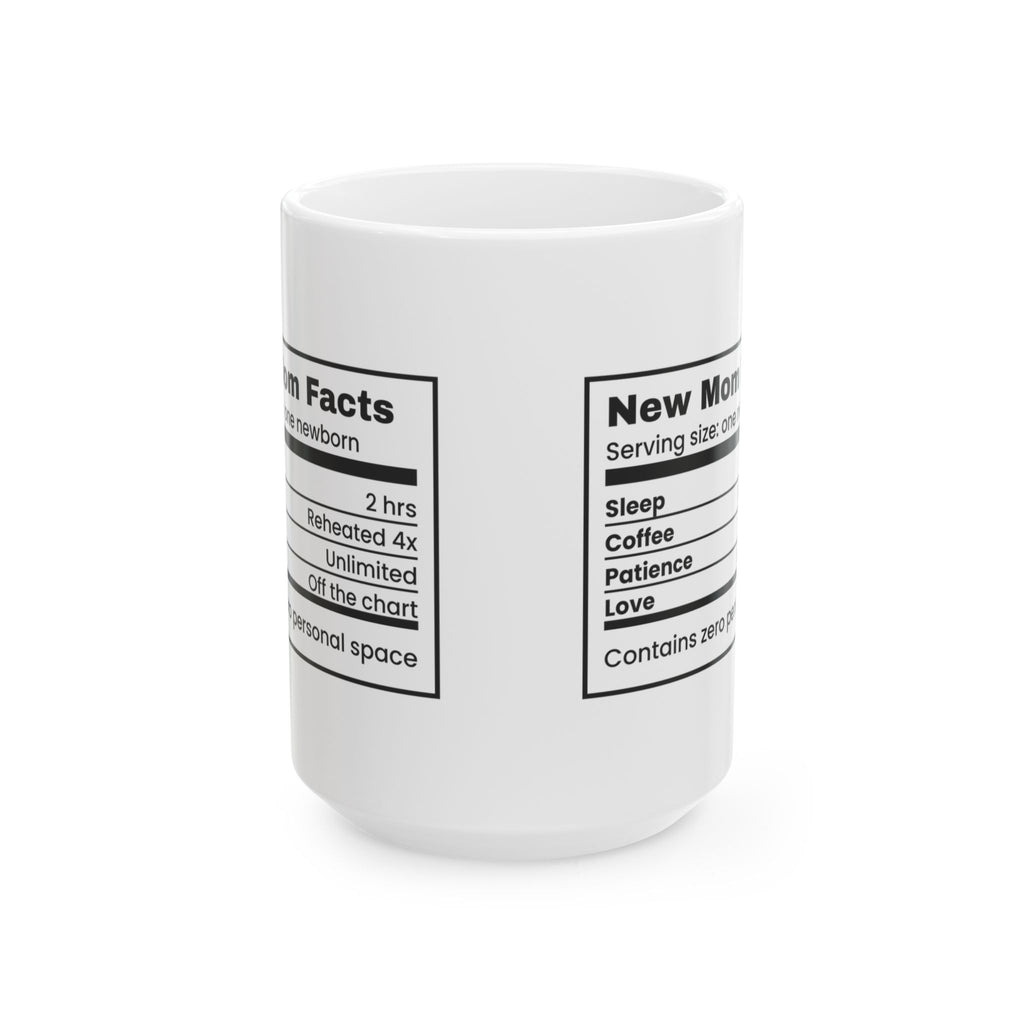 New Mom Coffee Mug Nutrition Facts Label For First Time Moms