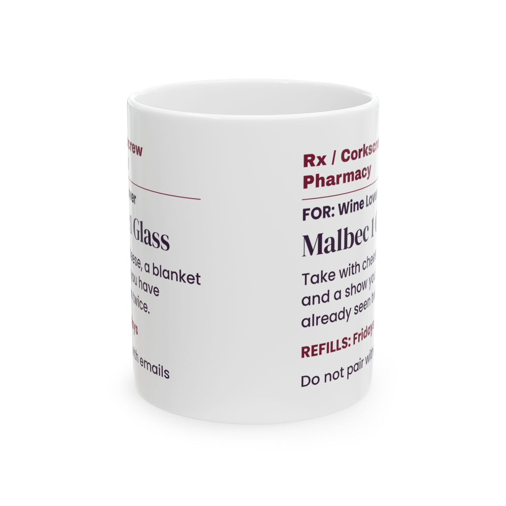 Funny Wine Lover Coffee Mug Malbec Prescription For Wine Fans