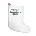 Funny Family Christmas Stocking Most Likely To Tell The Same