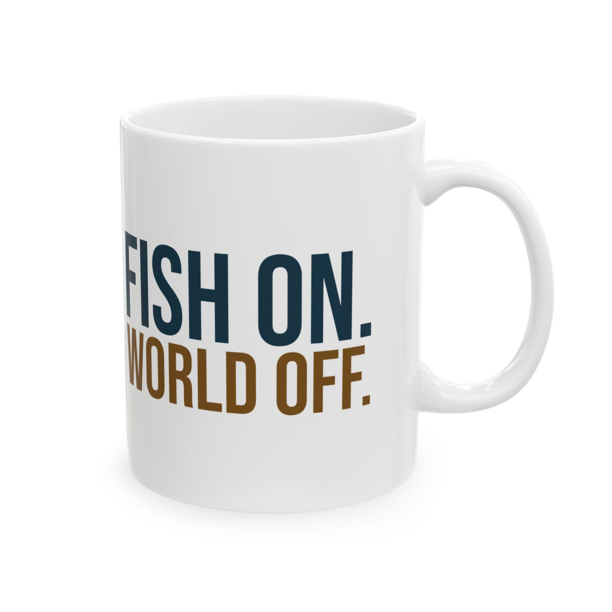 Funny Fishing Coffee Mug Fish On World Off