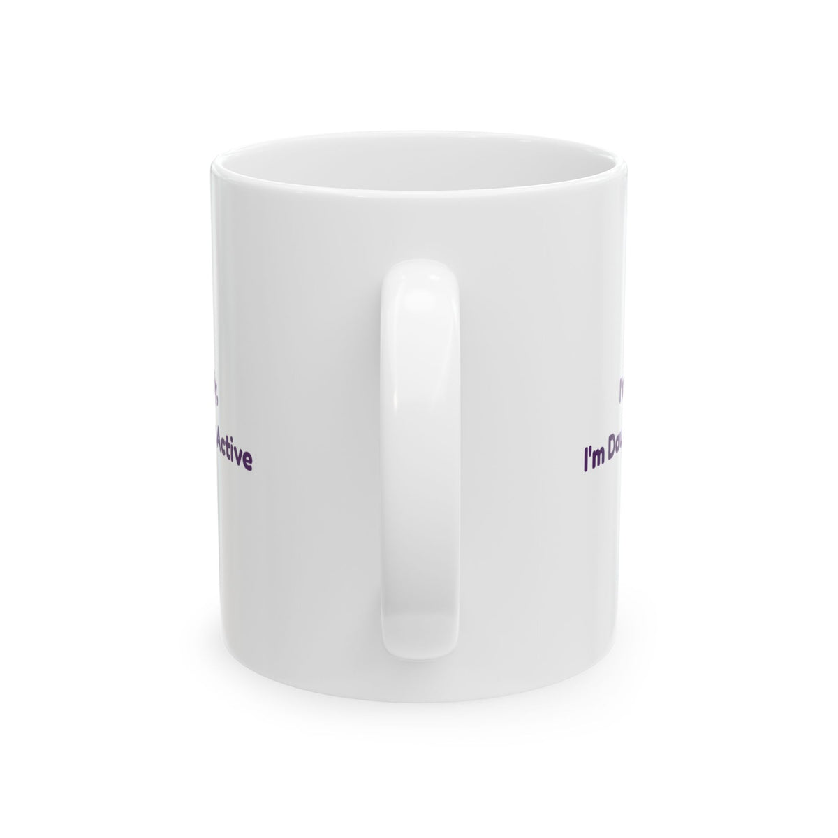 Daughter Coffee Mug I'm Not Moody Daughter Mode Active