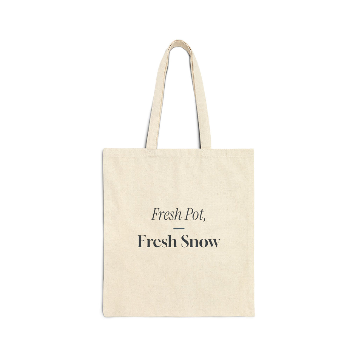 Christmas Tote Bag Fresh Pot Fresh Snow Winter Morning