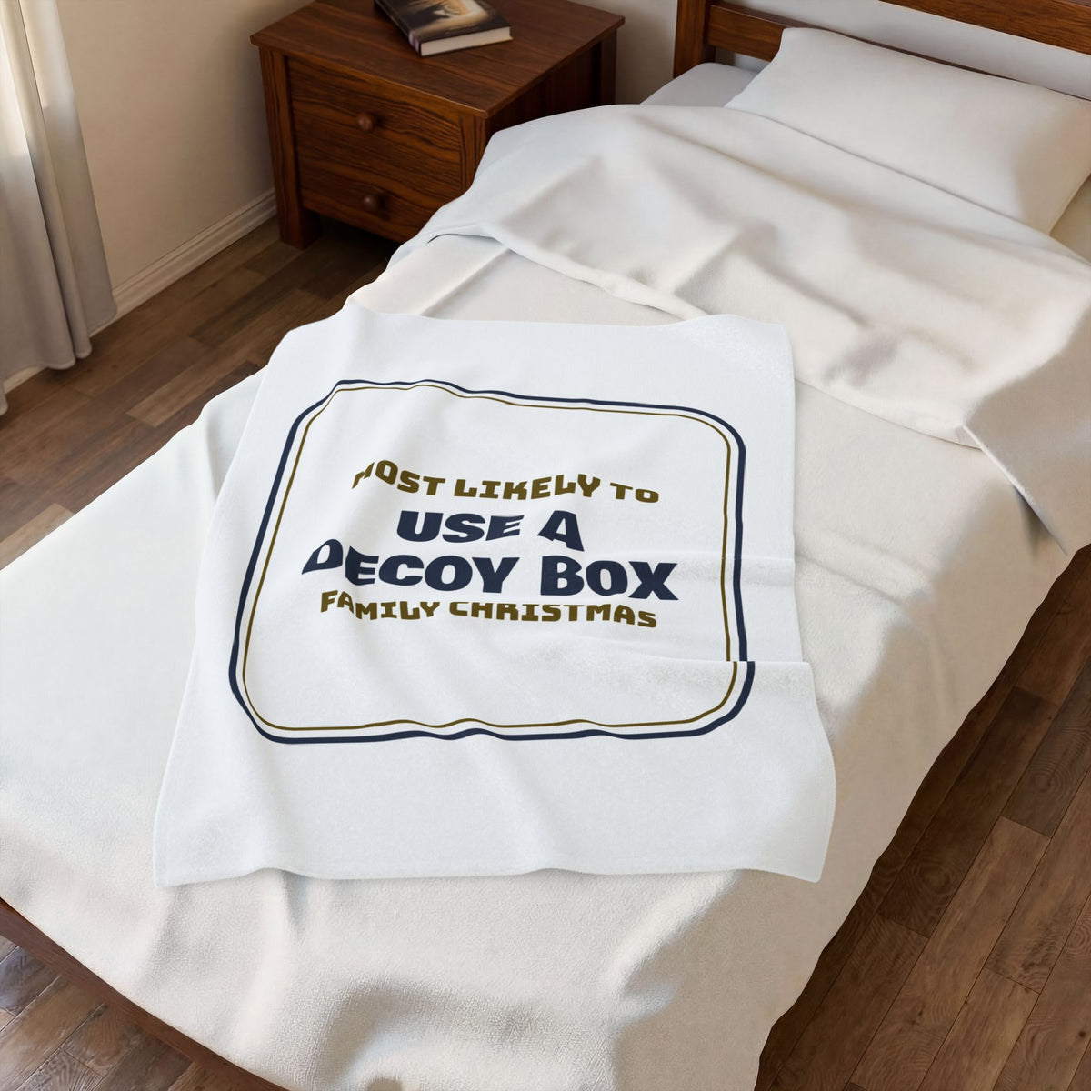 Funny Christmas Throw Blanket Most Likely To Use A Decoy Box Family