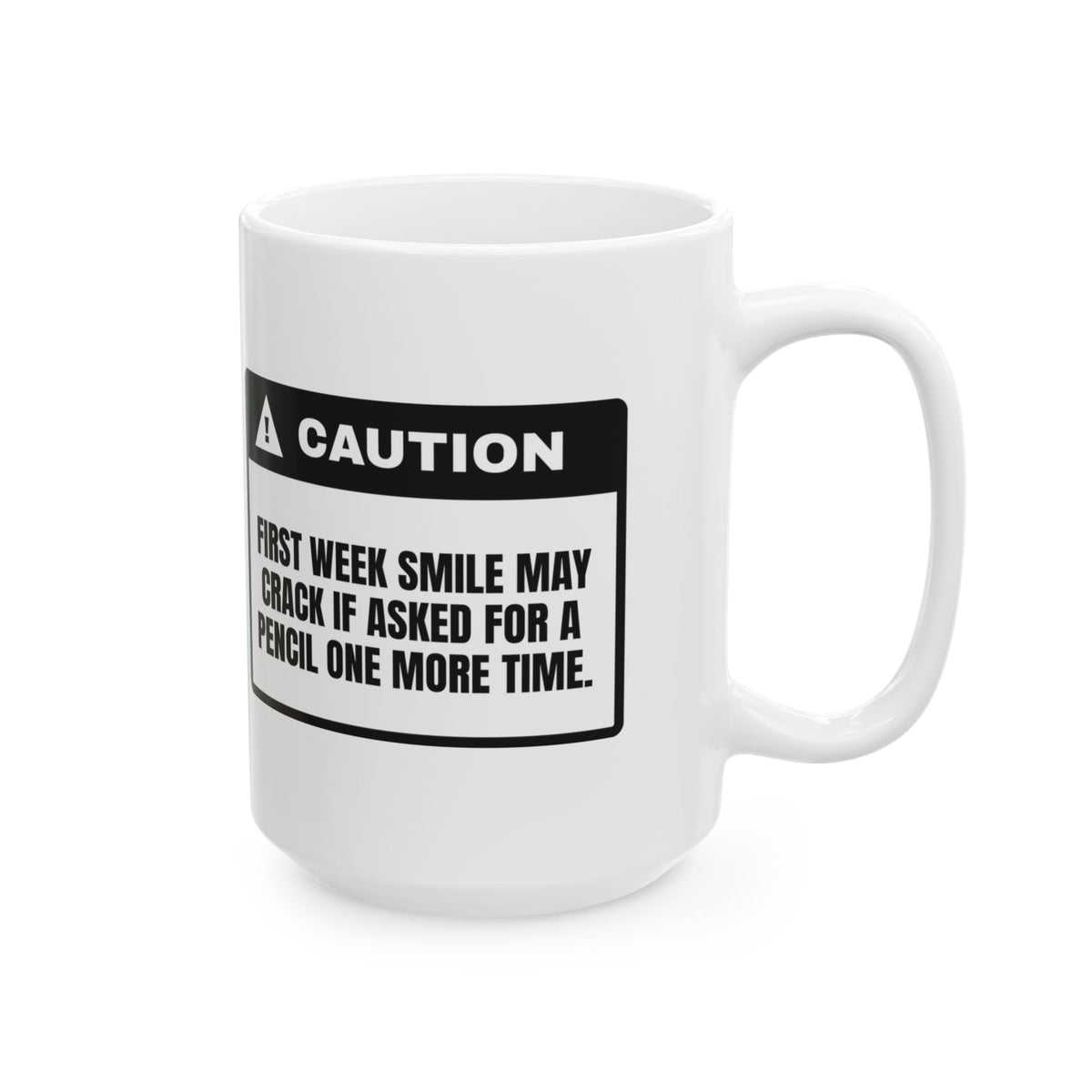Funny Teacher Coffee Mug Caution Smile May Crack For Teachers