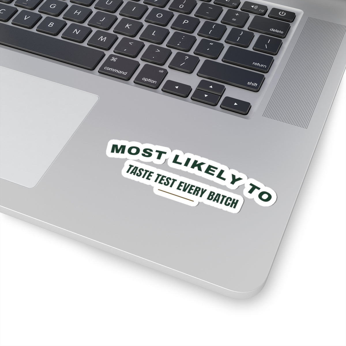 Funny Christmas Sticker Most Likely To Taste Test Every Batch Family