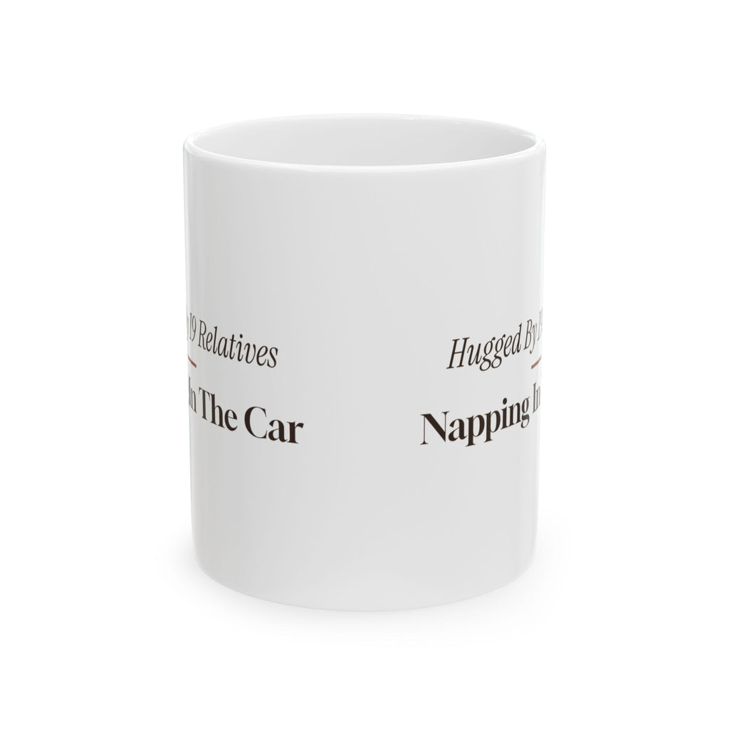 Funny Christmas Introvert Coffee Mug Hugged By 19 Relatives