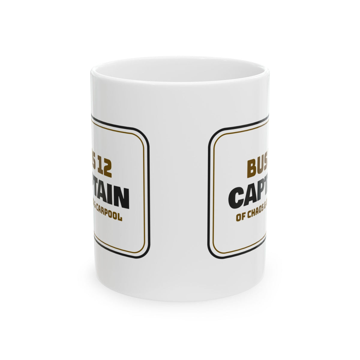 Funny Bus Driver Coffee Mug Captain Of Chaos For Bus Drivers