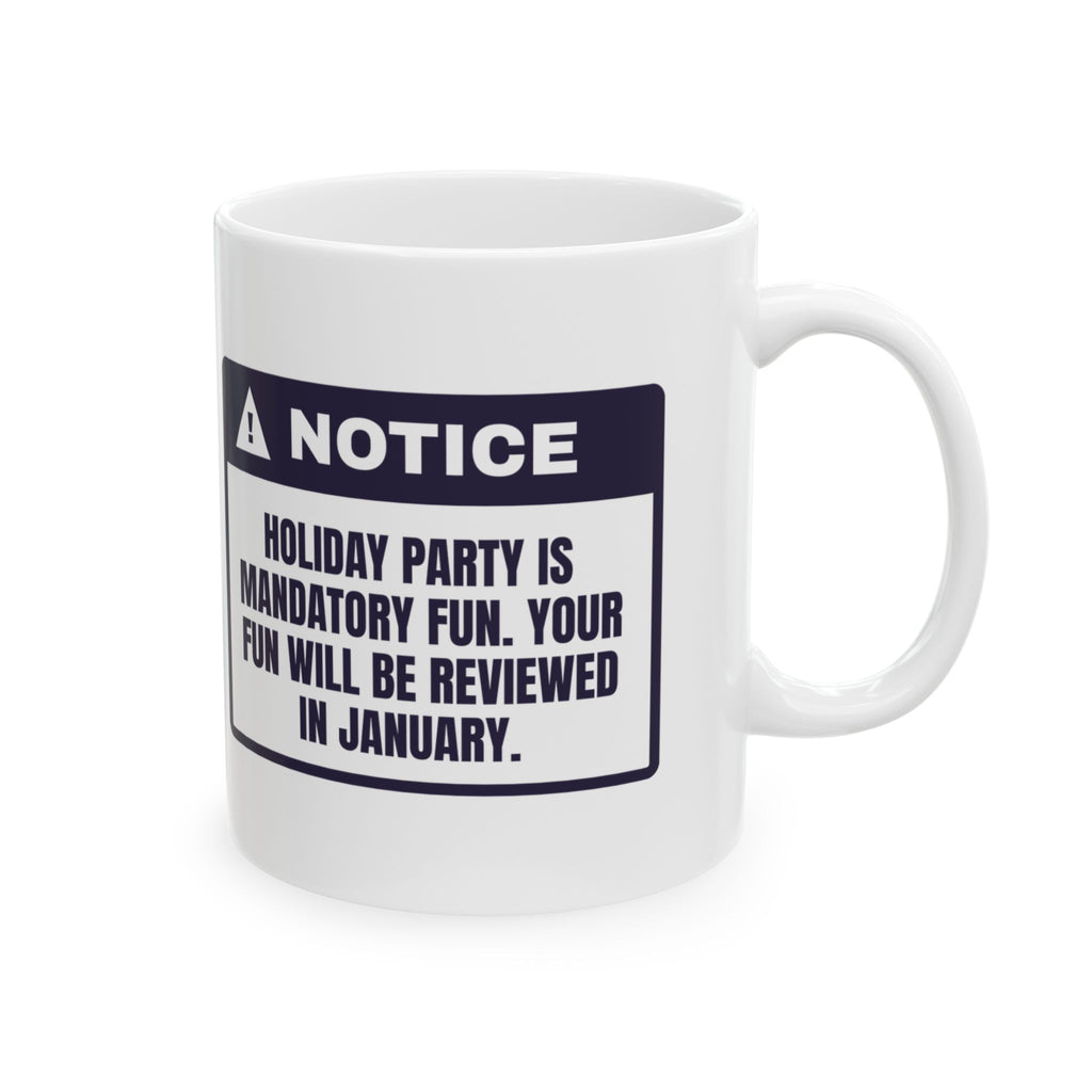 Funny Office Christmas Party Coffee Mug Mandatory Fun Reviewed In January