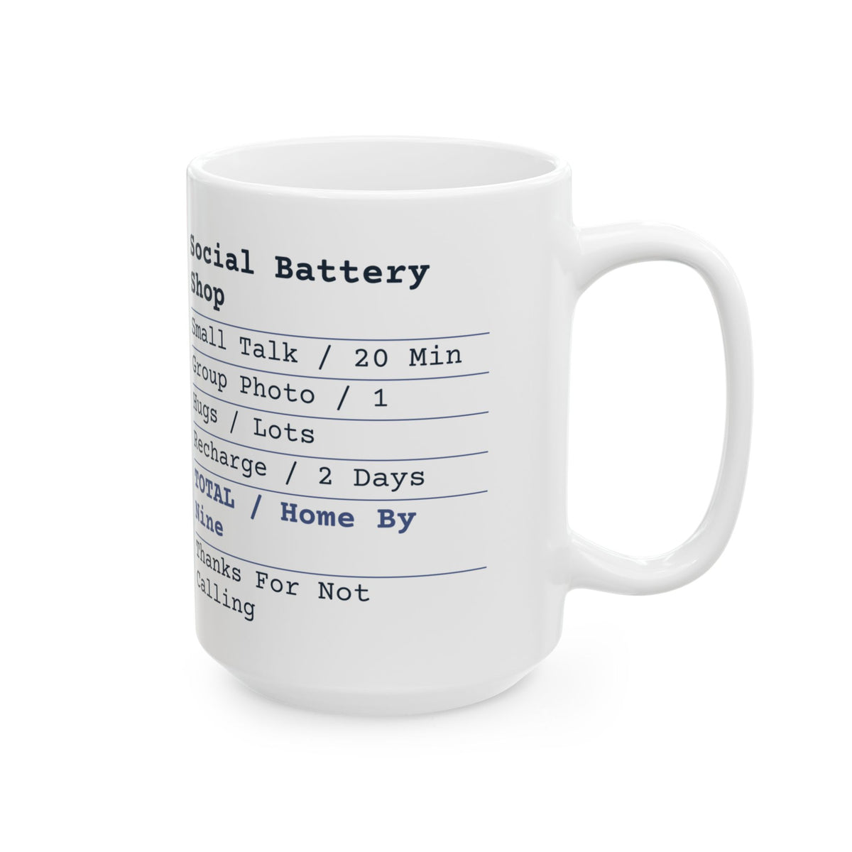 Funny Introvert Coffee Mug Social Battery Shop Receipt For Introverts
