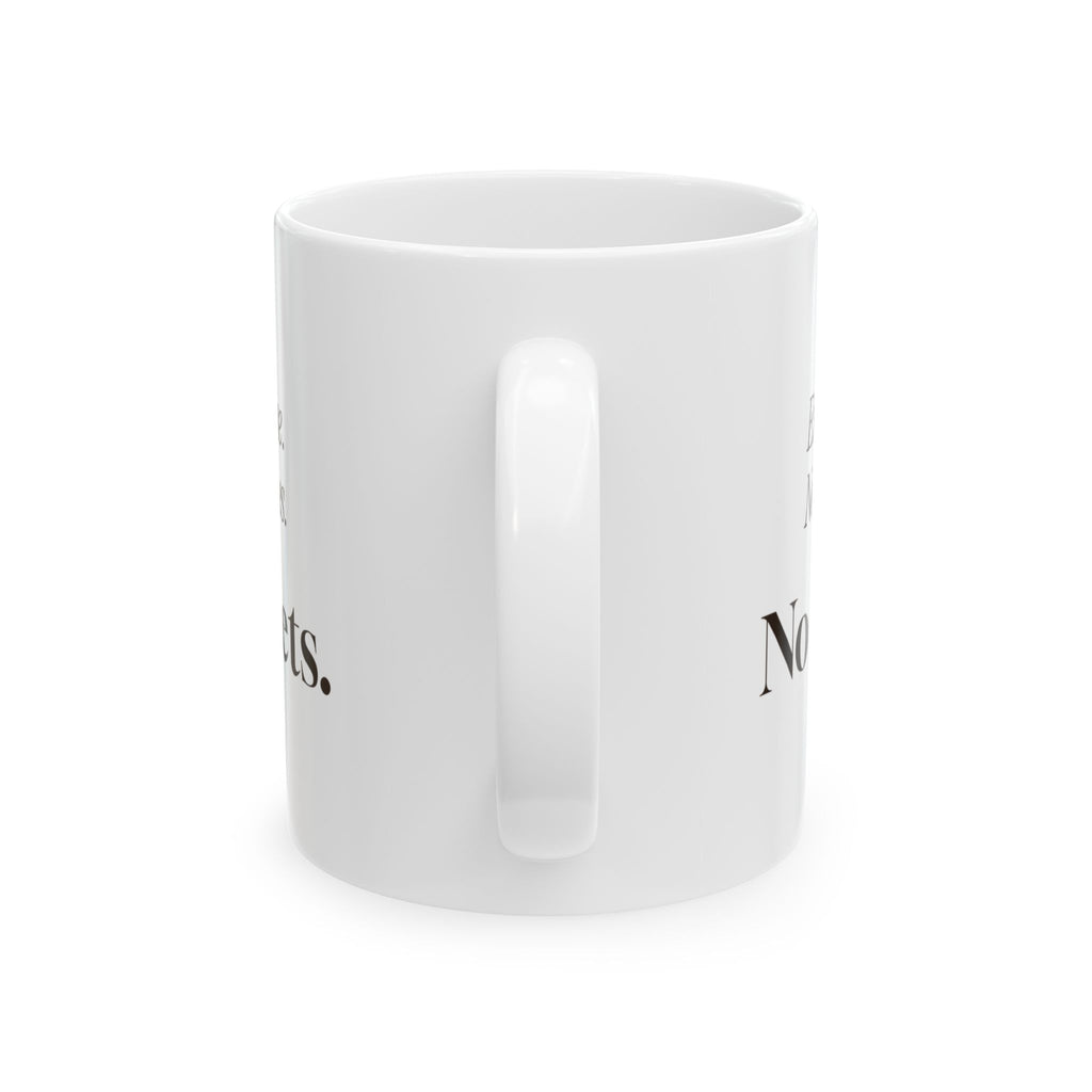 Pizza Coffee Mug Extra Cheese No Apologies