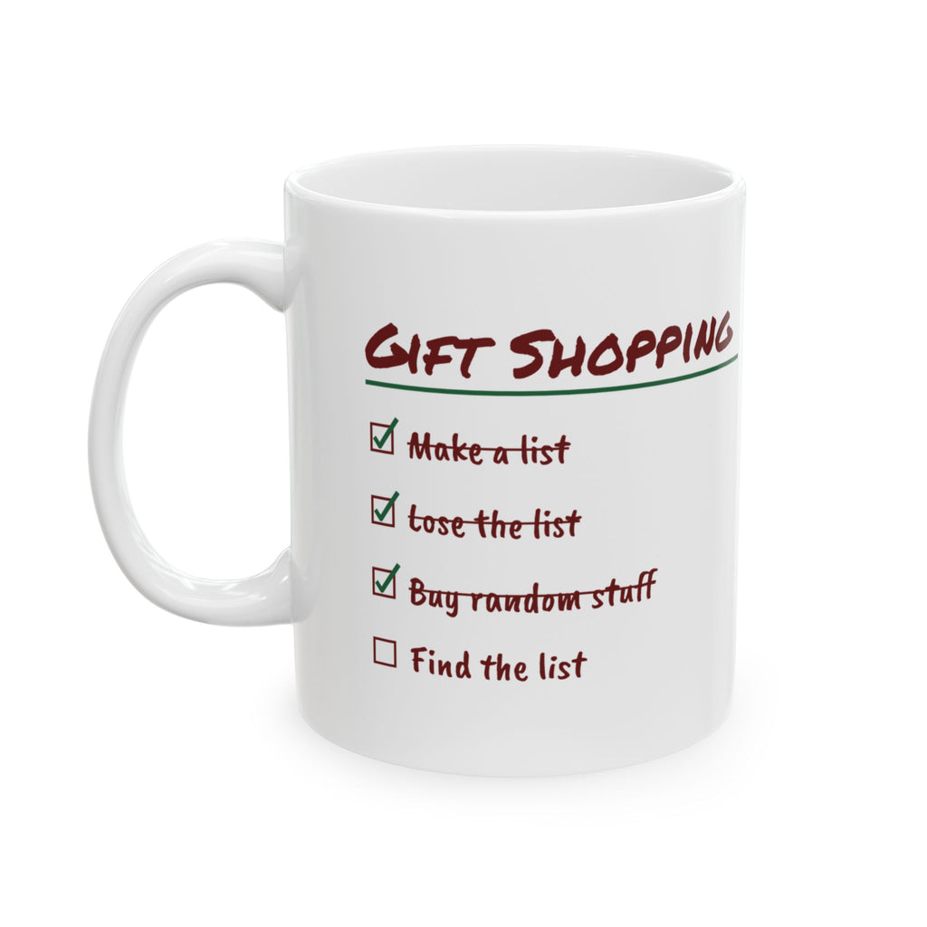 Funny Christmas Shopping Coffee Mug Lose The List Find It December 26