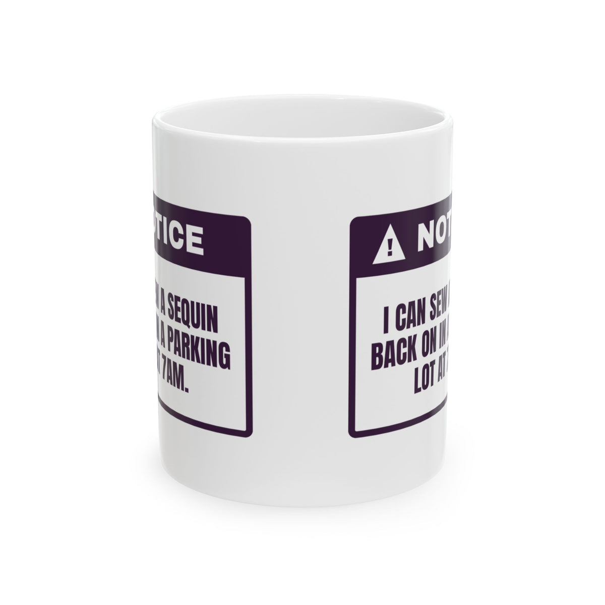 Funny Dance Mom Coffee Mug Sews Sequins In A Parking Lot For Dance Moms