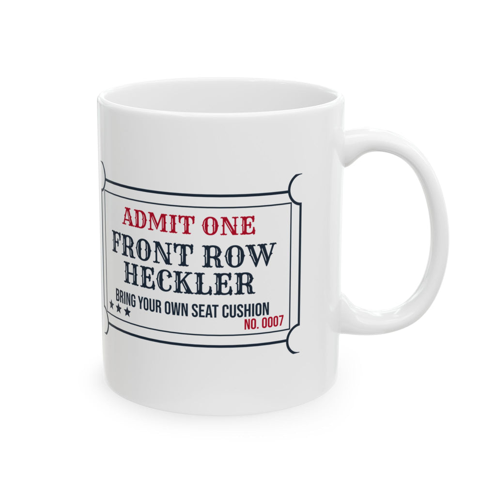 Softball Coffee Mug Admit One Front Row Heckler