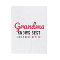 Grandma Throw Blanket Grandma Knows Best And Bakes Better