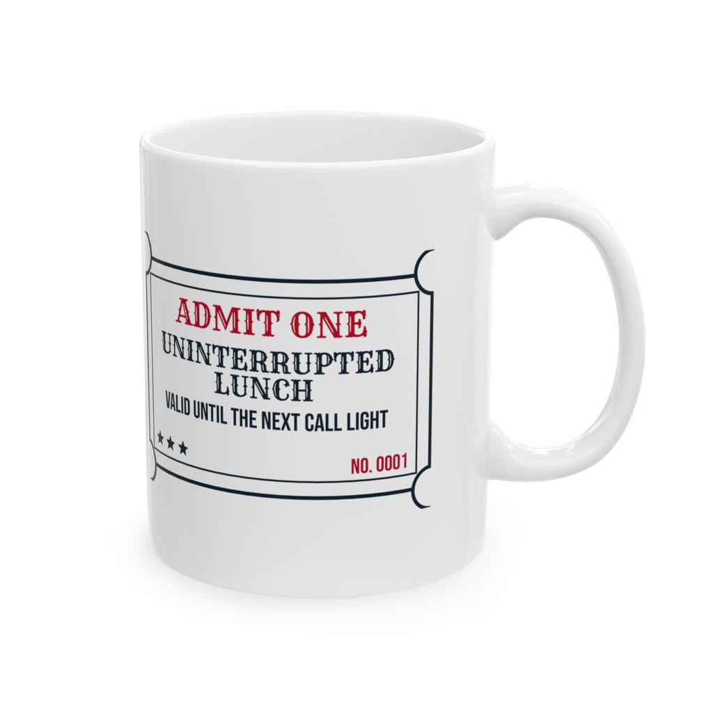 Funny Nurse Coffee Mug Valid Once Uninterrupted Lunch