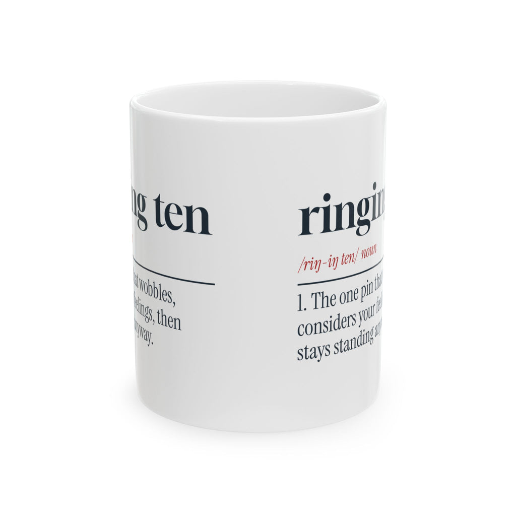 Bowling Mug Ringing Ten Definition For League Bowlers