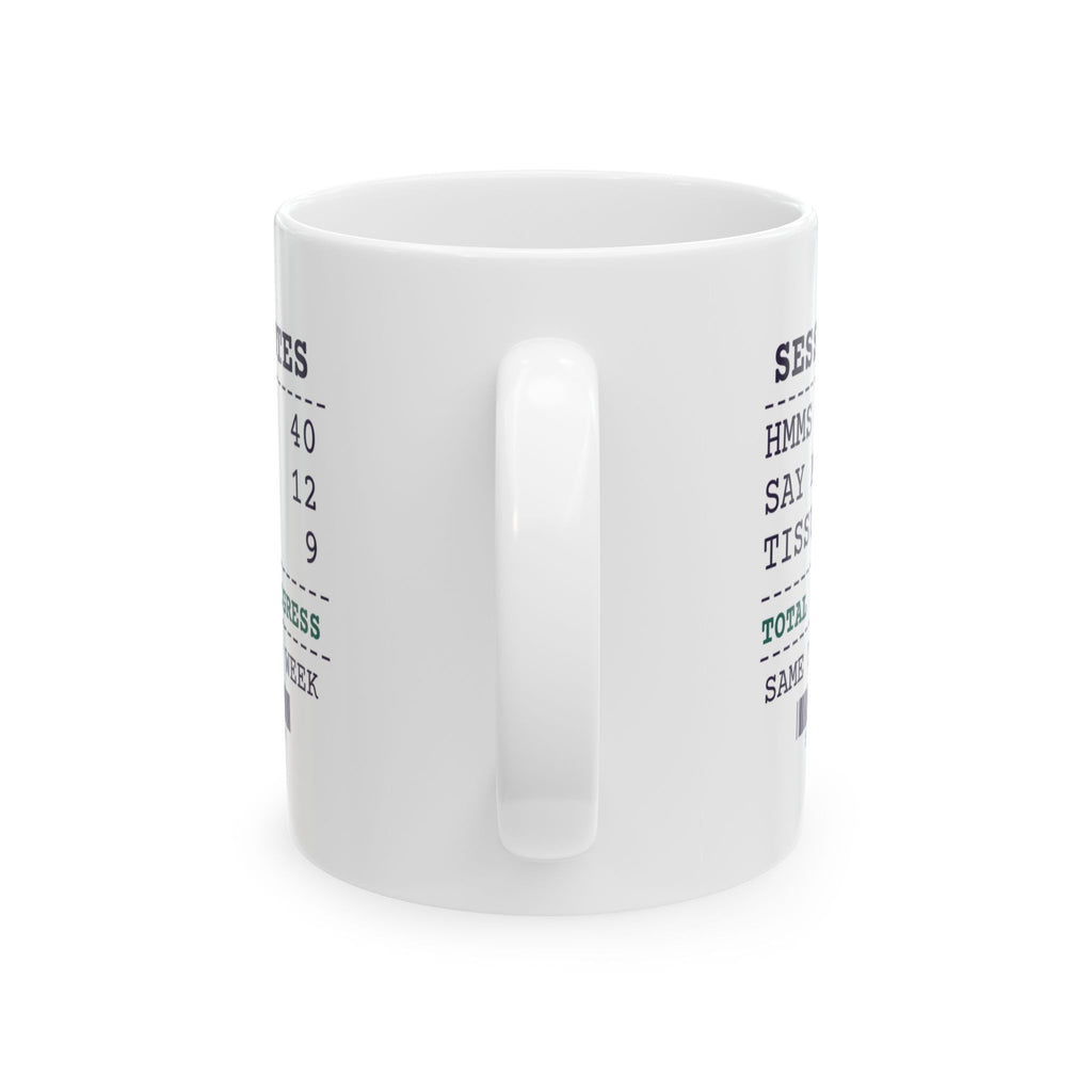 Funny Therapist Coffee Mug Forty Hmms Real Progress Receipt