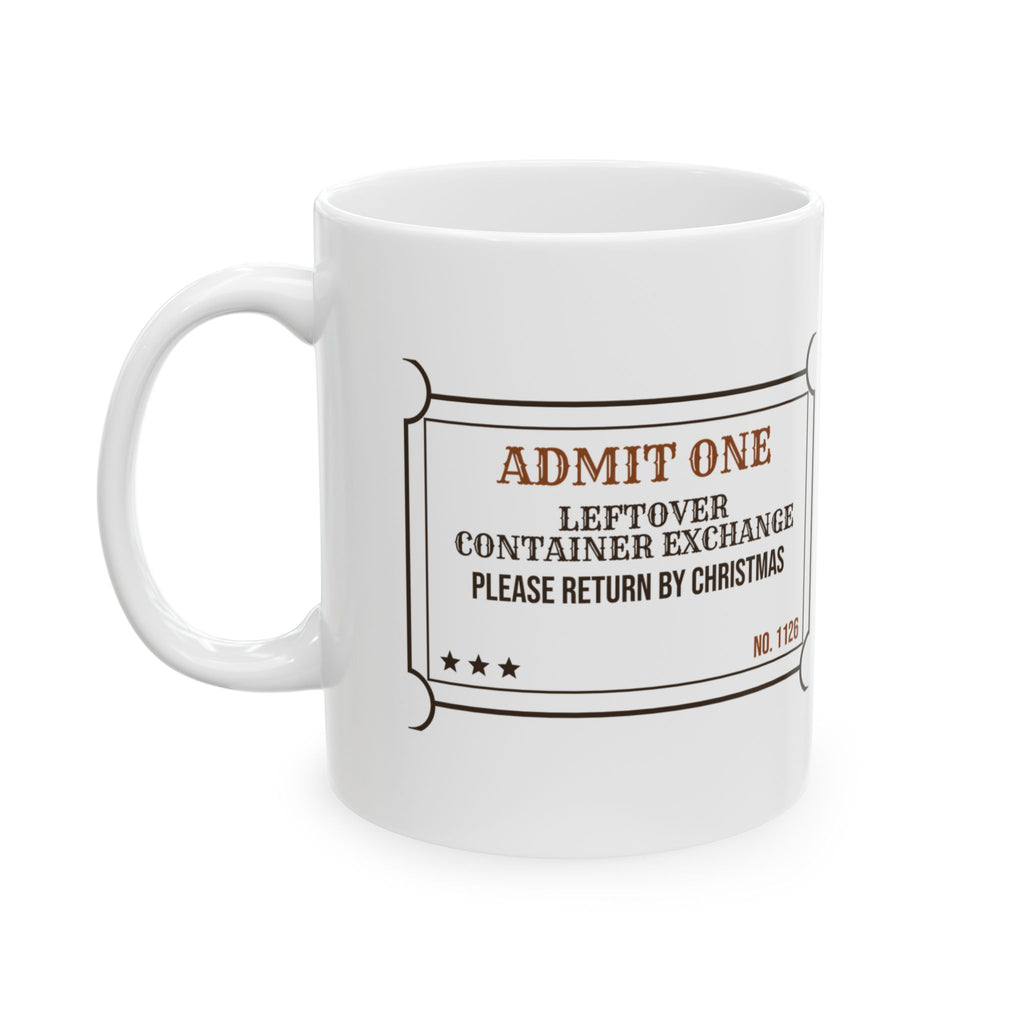 Funny Thanksgiving Host Coffee Mug Leftover Container Exchange