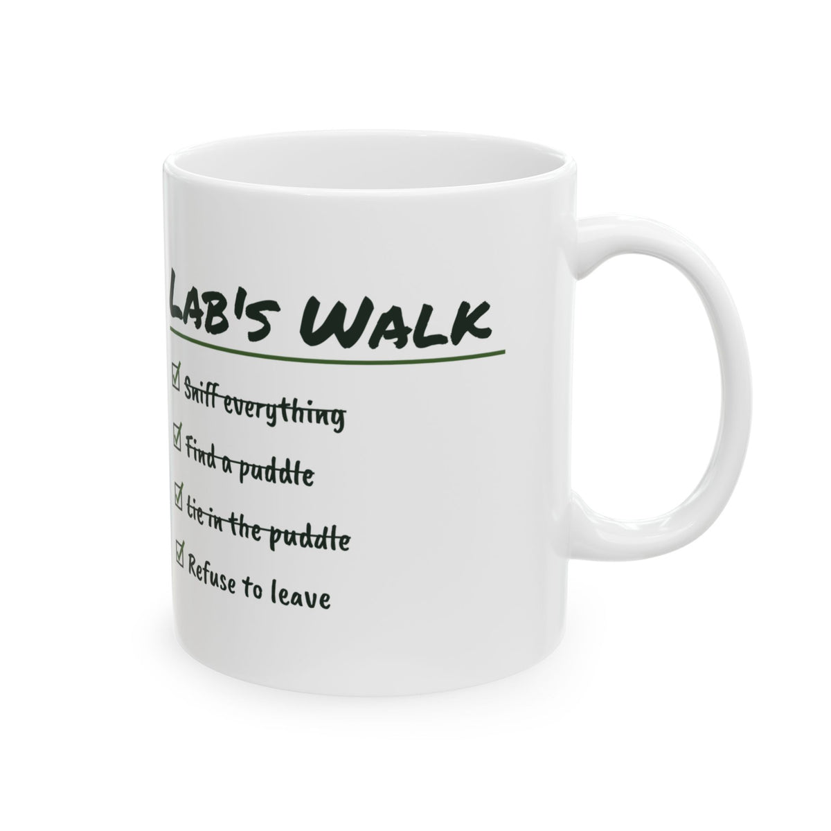 Funny Labrador Mug Lie In The Puddle Refuse To Leave