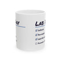 Funny Lab Scientist Coffee Mug Lab Day Checklist Tube 7