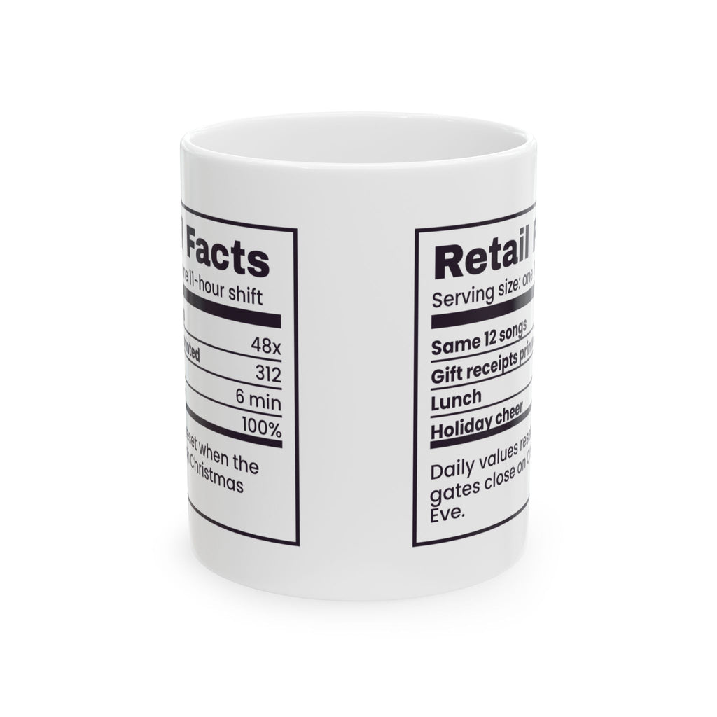 Funny Christmas Retail Coffee Mug Retail Facts Nutrition Label