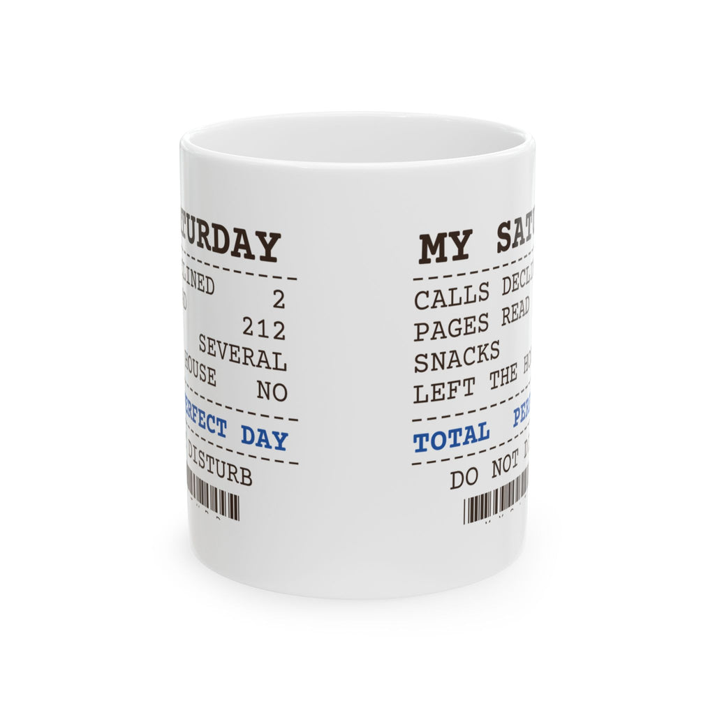 Funny Introvert Coffee Mug My Saturday Receipt