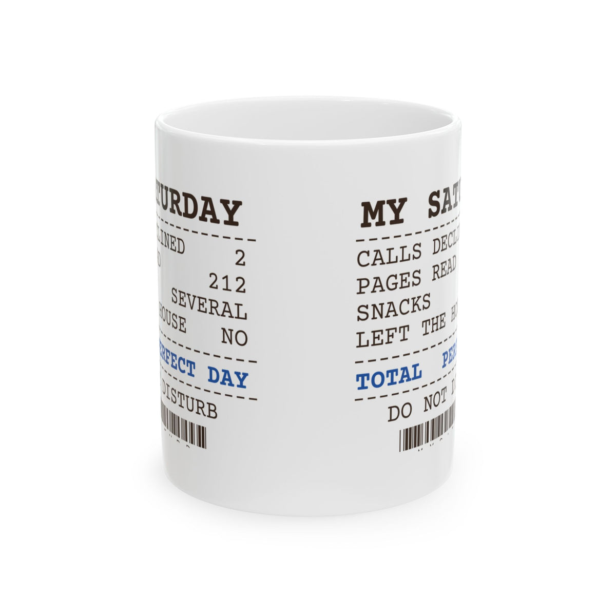 Funny Introvert Coffee Mug My Saturday Receipt
