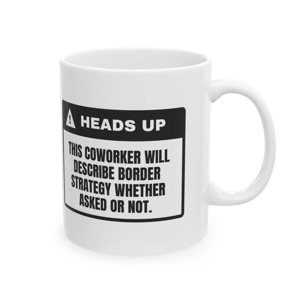 Border Strategy Coffee Mug For Coworkers