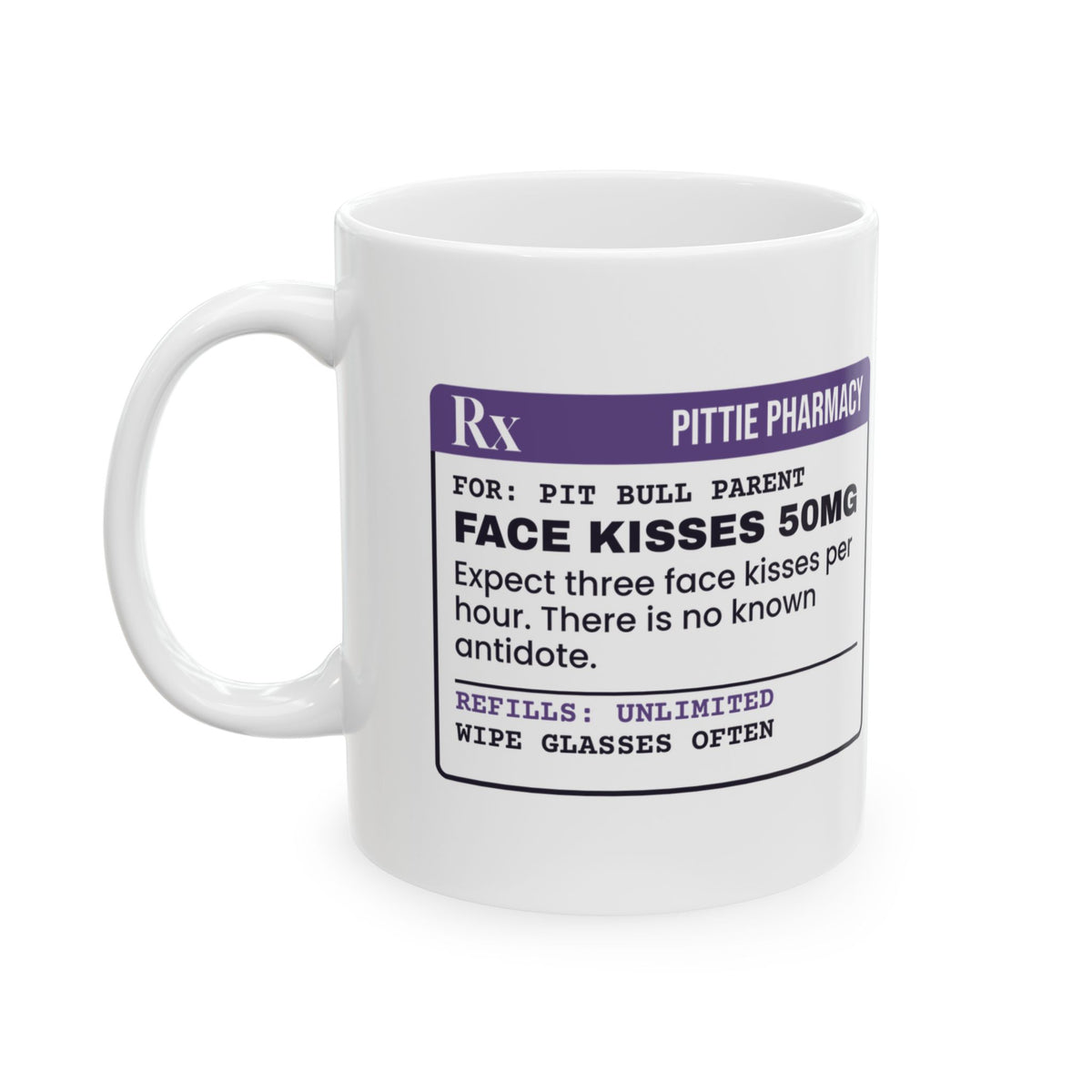 Funny Pit Bull Mug Face Kisses Hourly Pittie Prescription