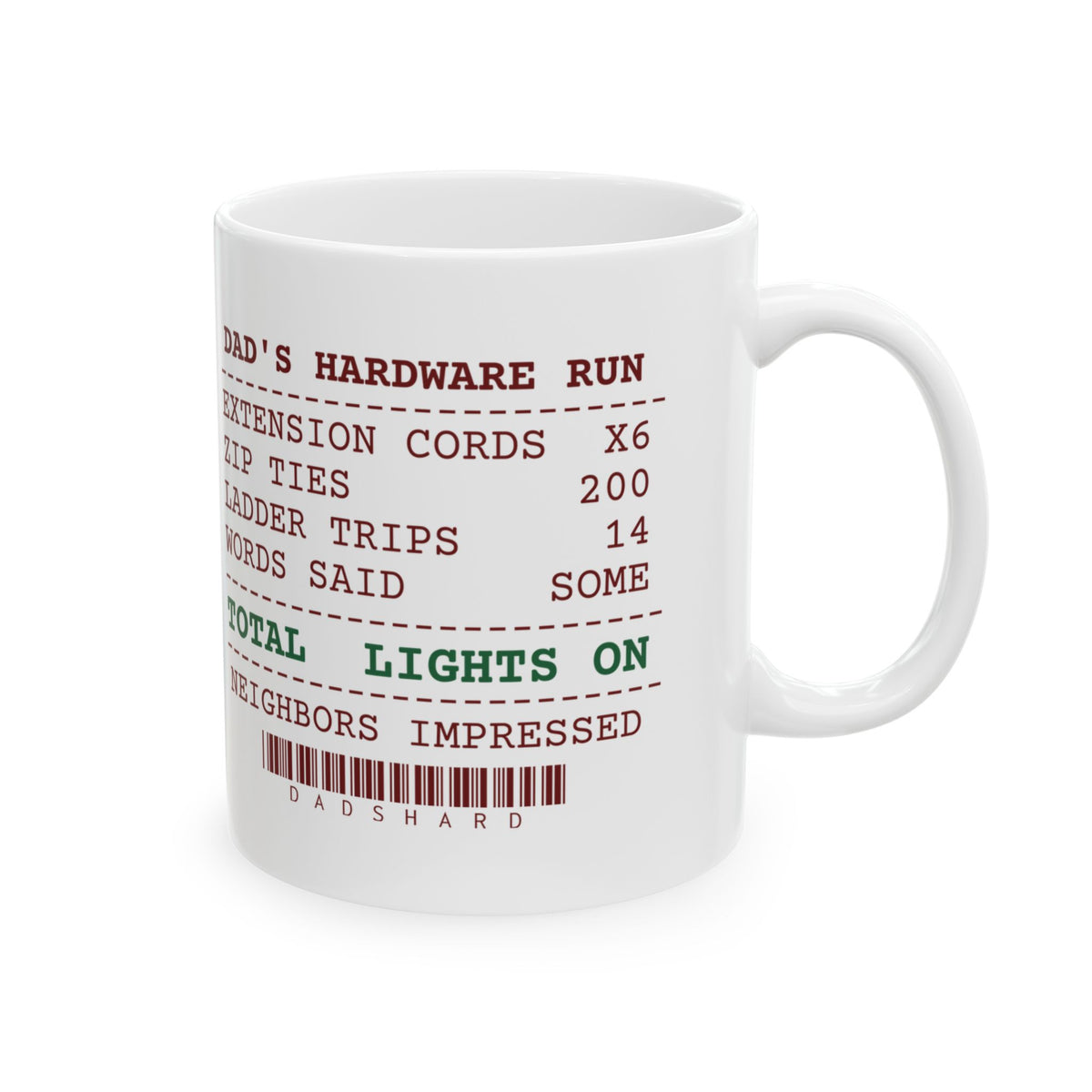 Funny Christmas Dad Coffee Mug Zip Ties 200 Ladder Trips 14 Receipt
