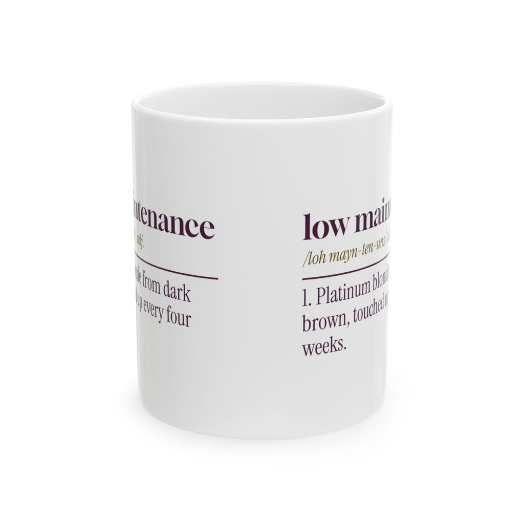 Funny Hairstylist Coffee Mug Low Maintenance Dictionary Definition