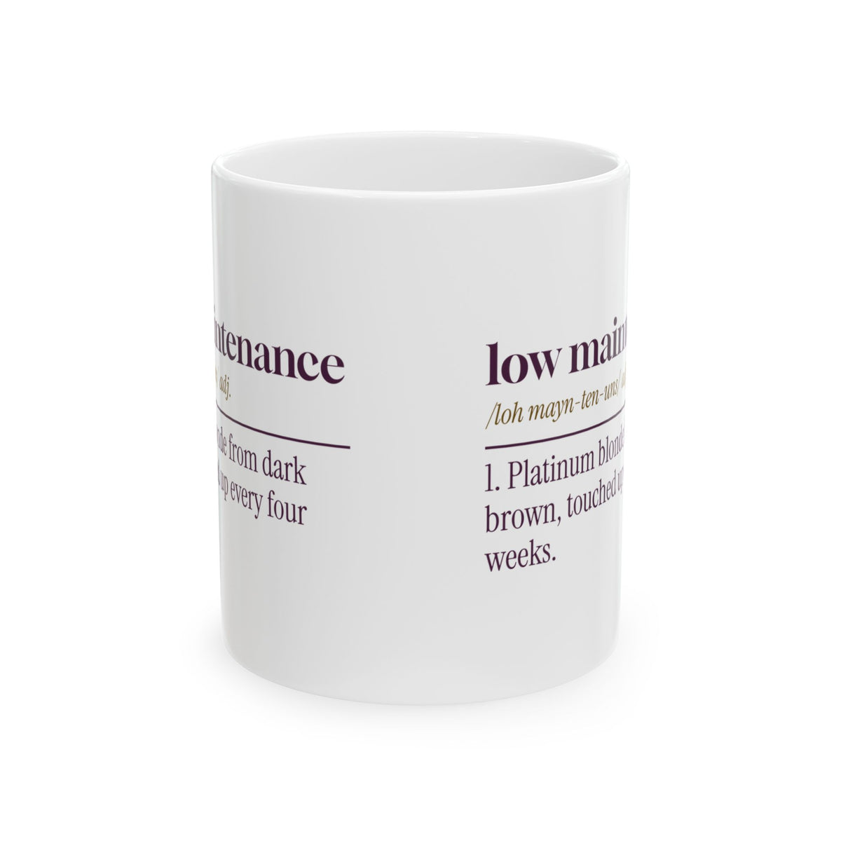 Funny Hairstylist Coffee Mug Low Maintenance Dictionary Definition
