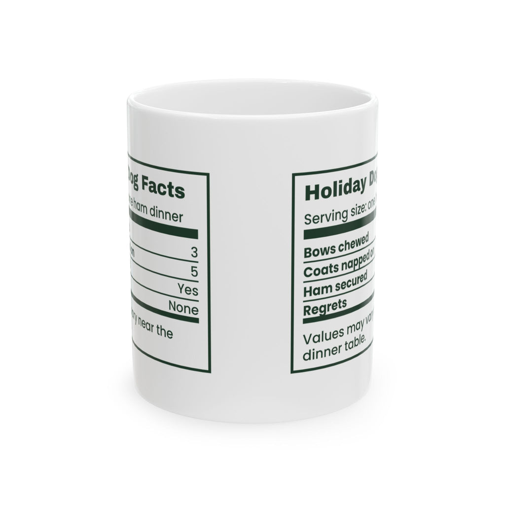 Funny Christmas Dog Mom Coffee Mug Holiday Dog Facts For Dog Lovers