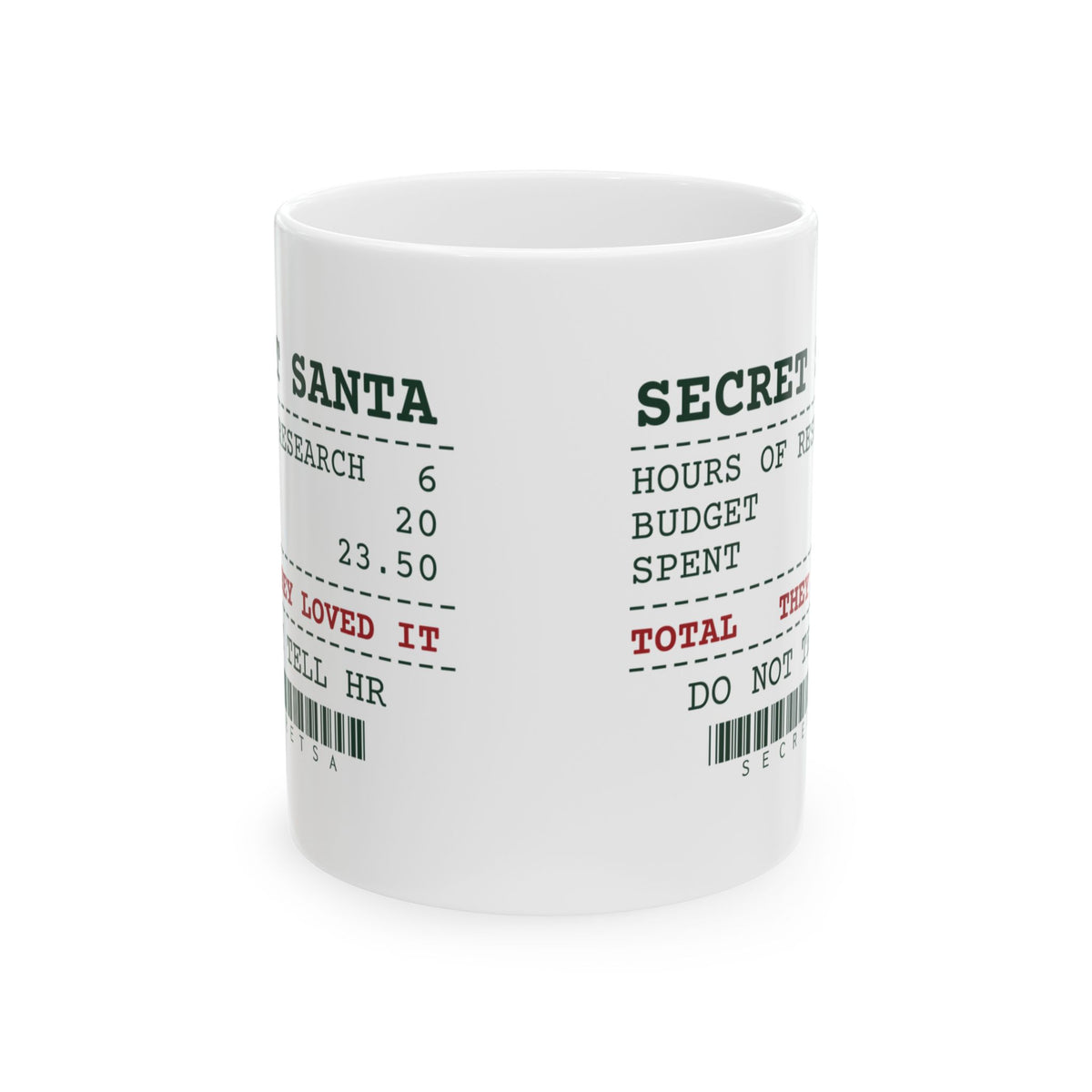 Funny Secret Santa Coffee Mug Went Over Budget They Loved It Receipt